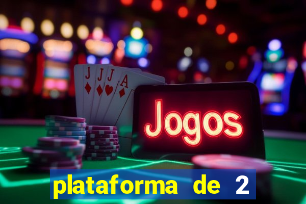 plataforma de 2 reais bet